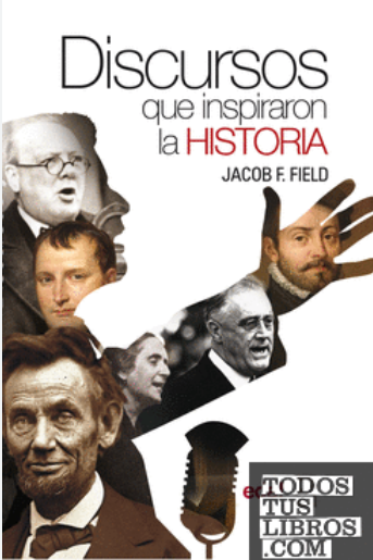 Discursos que inspiraron la historia cover